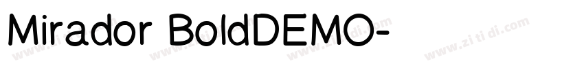 Mirador BoldDEMO字体转换